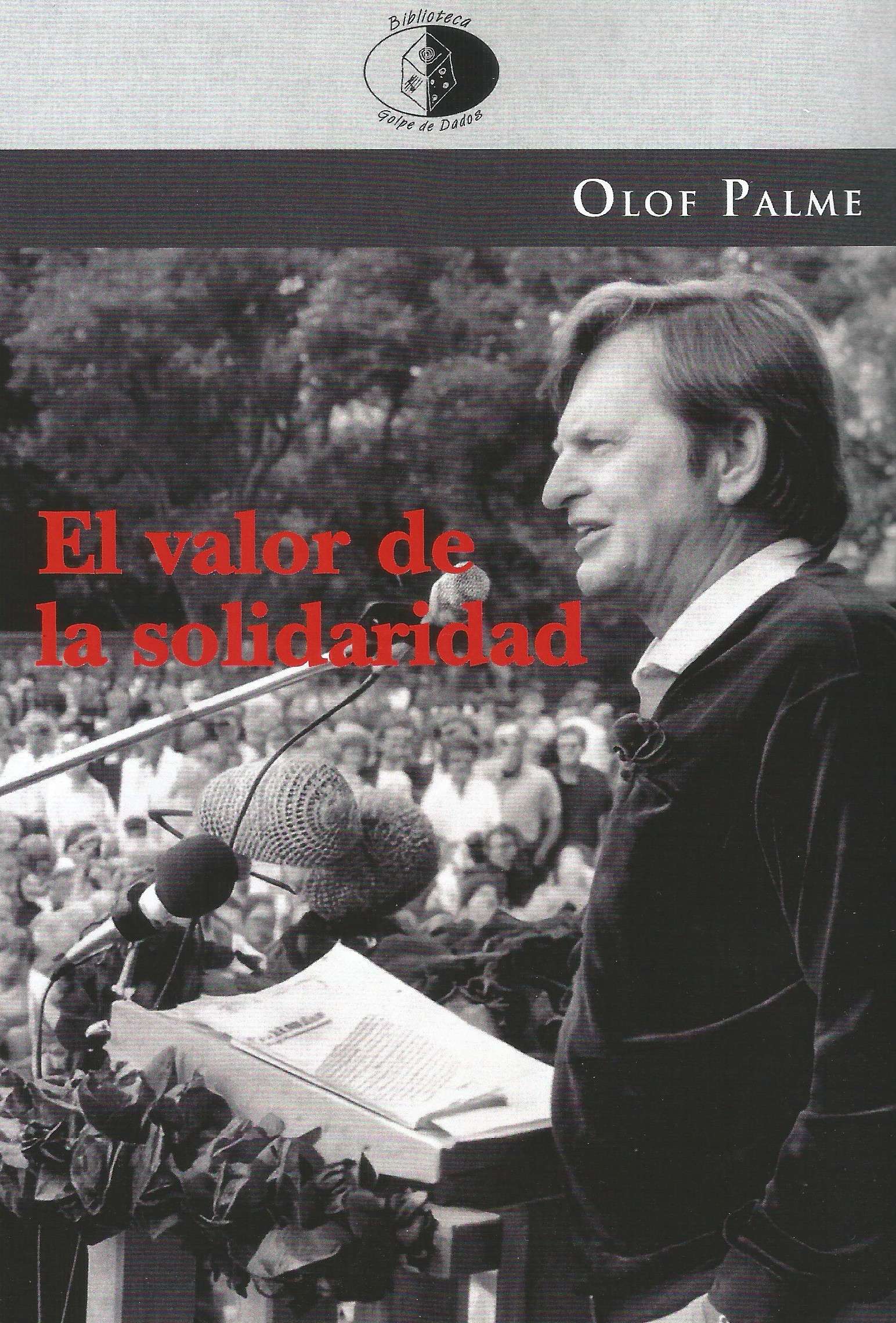 Conmemoración de Olof Palme: «El valor de la solidaridad»