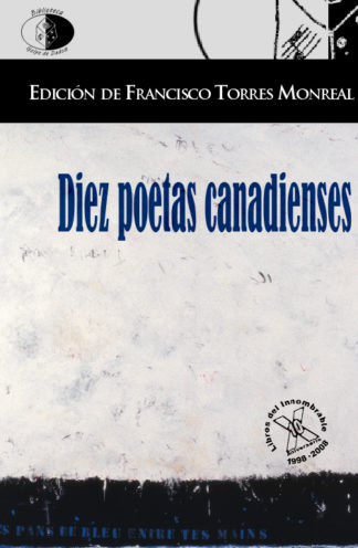 Diez poetas canadienses (Quebec)