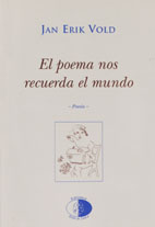 El poema nos recuerda el mundo
