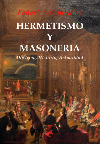 Hermetismo y Masonería