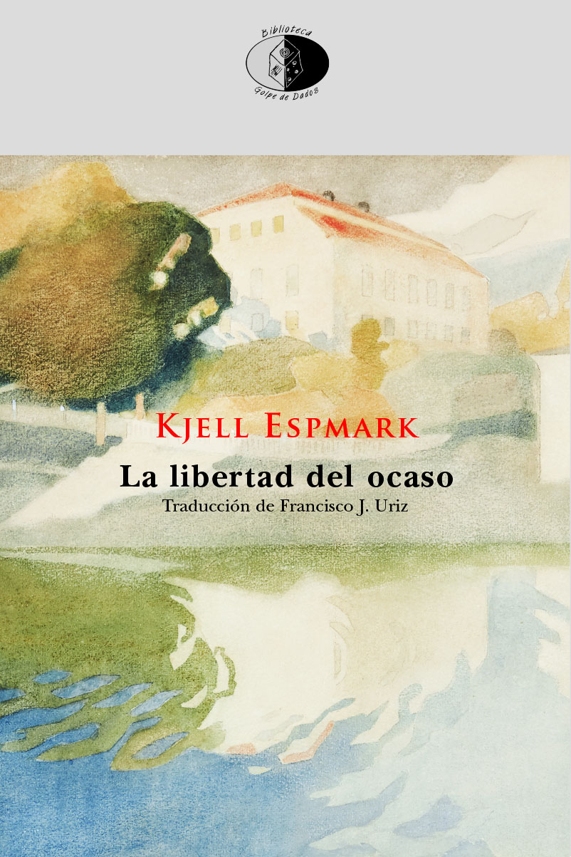 El poeta Álvaro Valverde reseña La libertad del ocaso, de Kjell Espmark