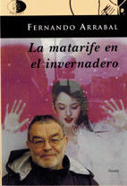 La matarife en el invernadero