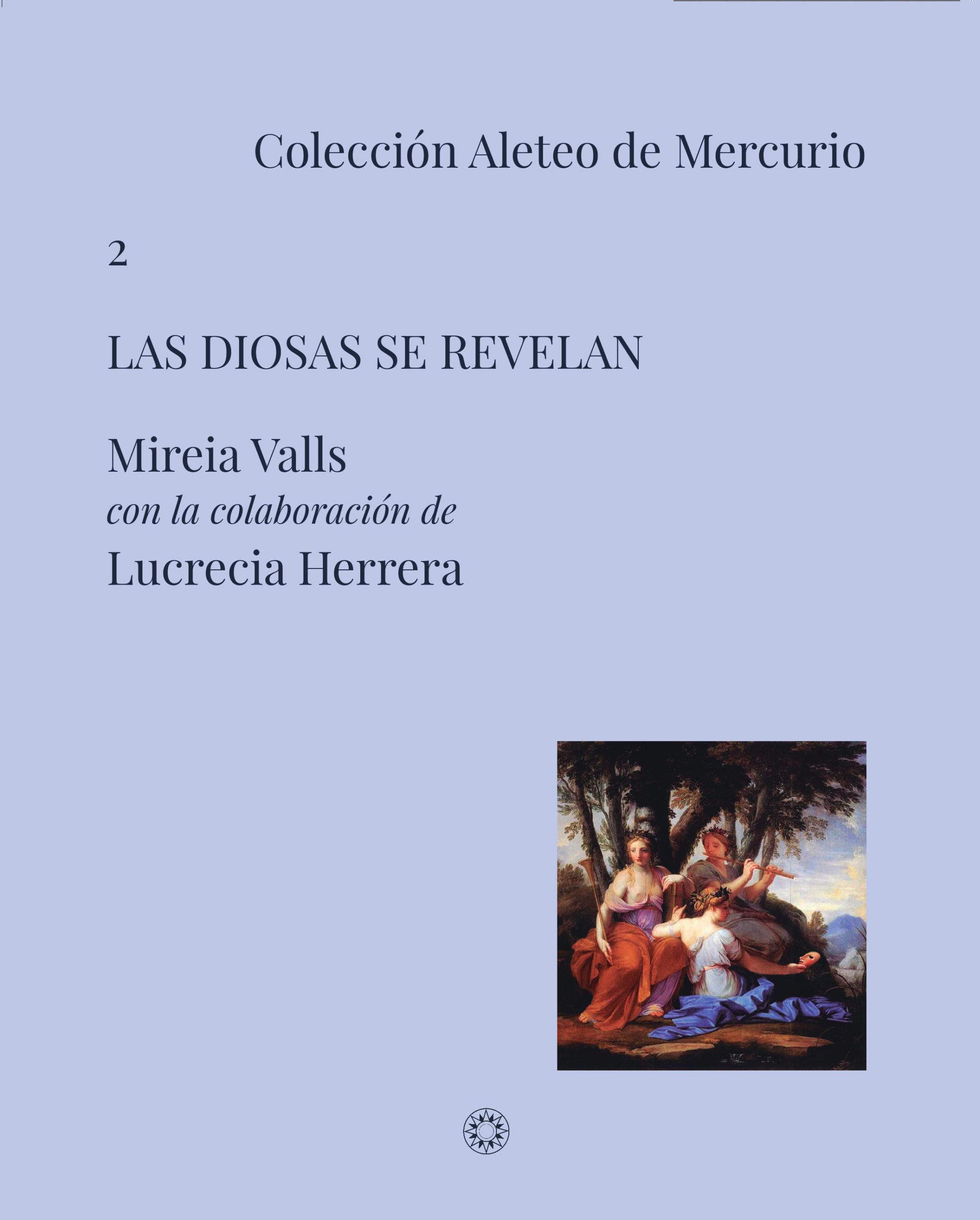 Reseña de Las diosas se revelan, de Mireia Valls, en Symbolos