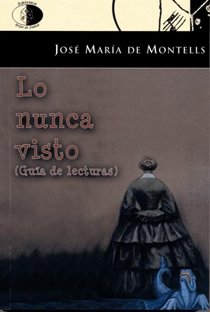 Lo nunca visto (guía de lecturas)