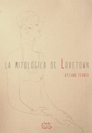 La mitológica de Lovetown