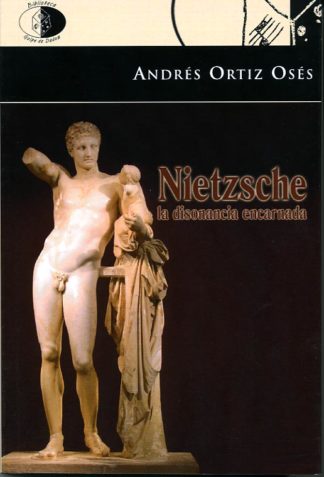 Nietzsche: La disonancia encarnada