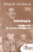 Tetralogía / Dos relatos