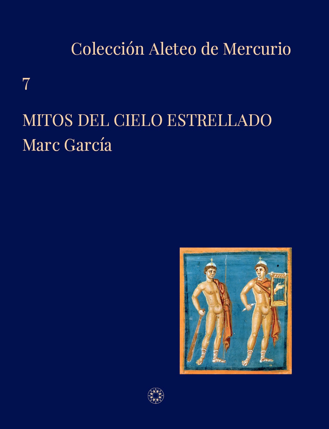 Novedad: Mitos del cielo estrellado, de Marc García