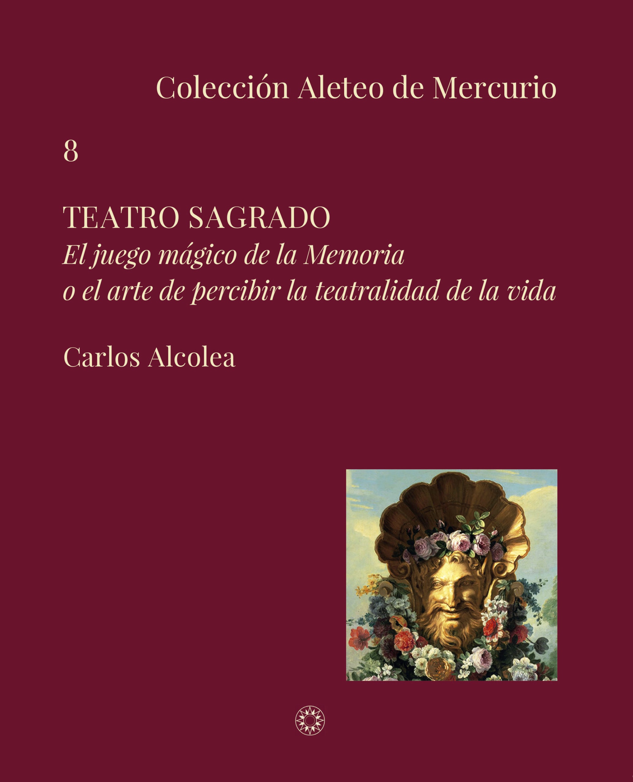 Frank G. Rubio escribe sobre Teatro Sagrado, de Carlos Alcolea, para Ángulo muerto