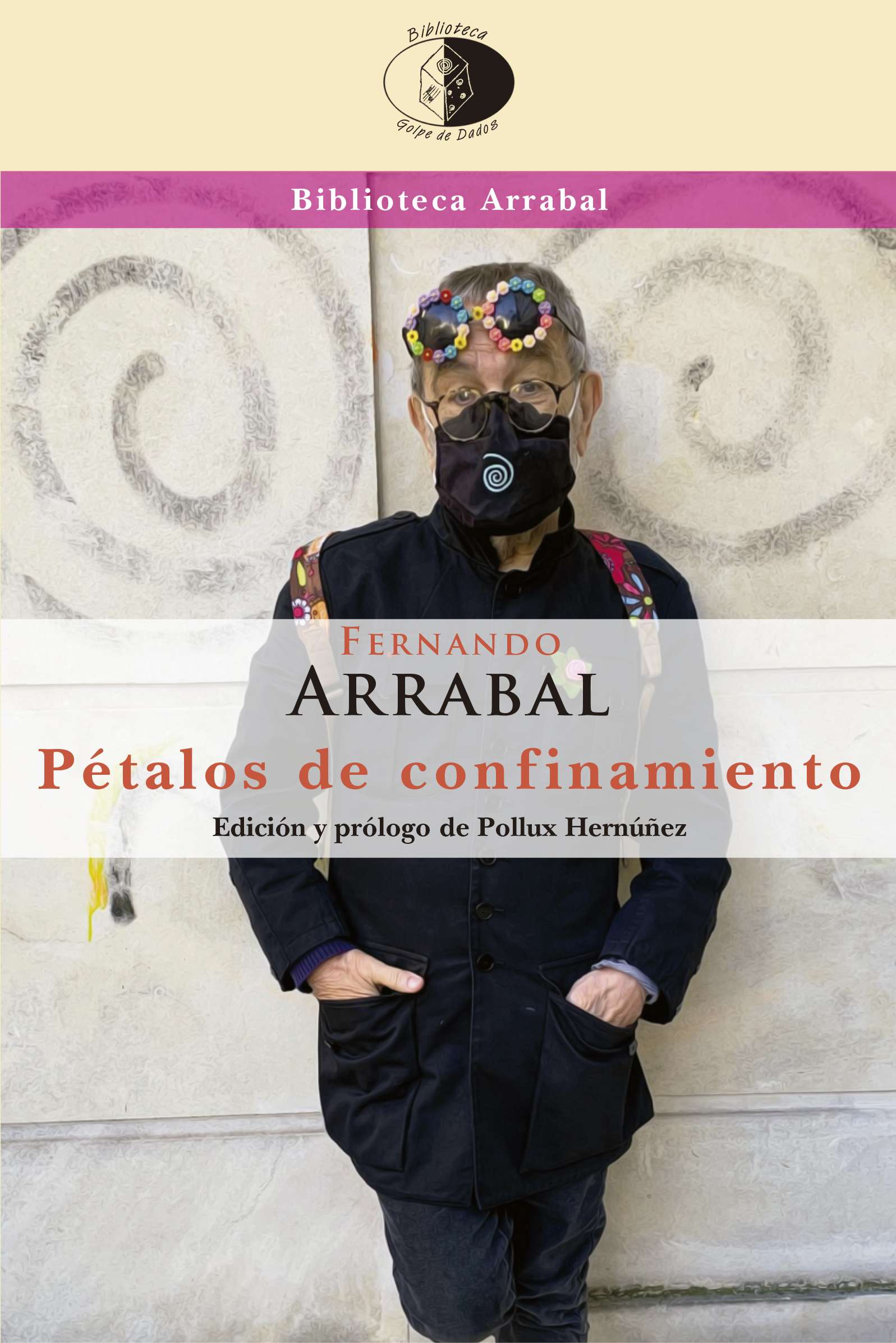 Pétalos de confinamiento, de Fernando Arrabal, en Majadahonda magazin