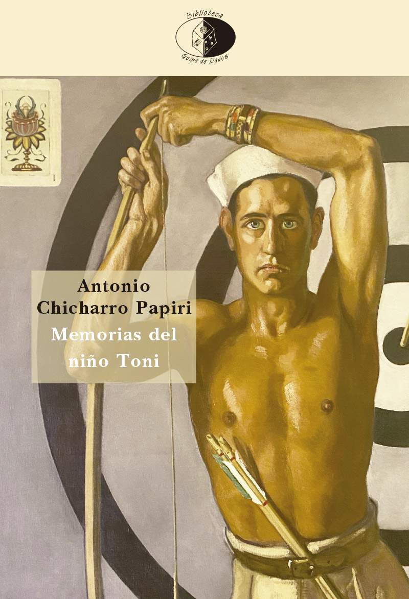 Presentación de Memorias del niño Toni, de Antonio Chicharro Papiri