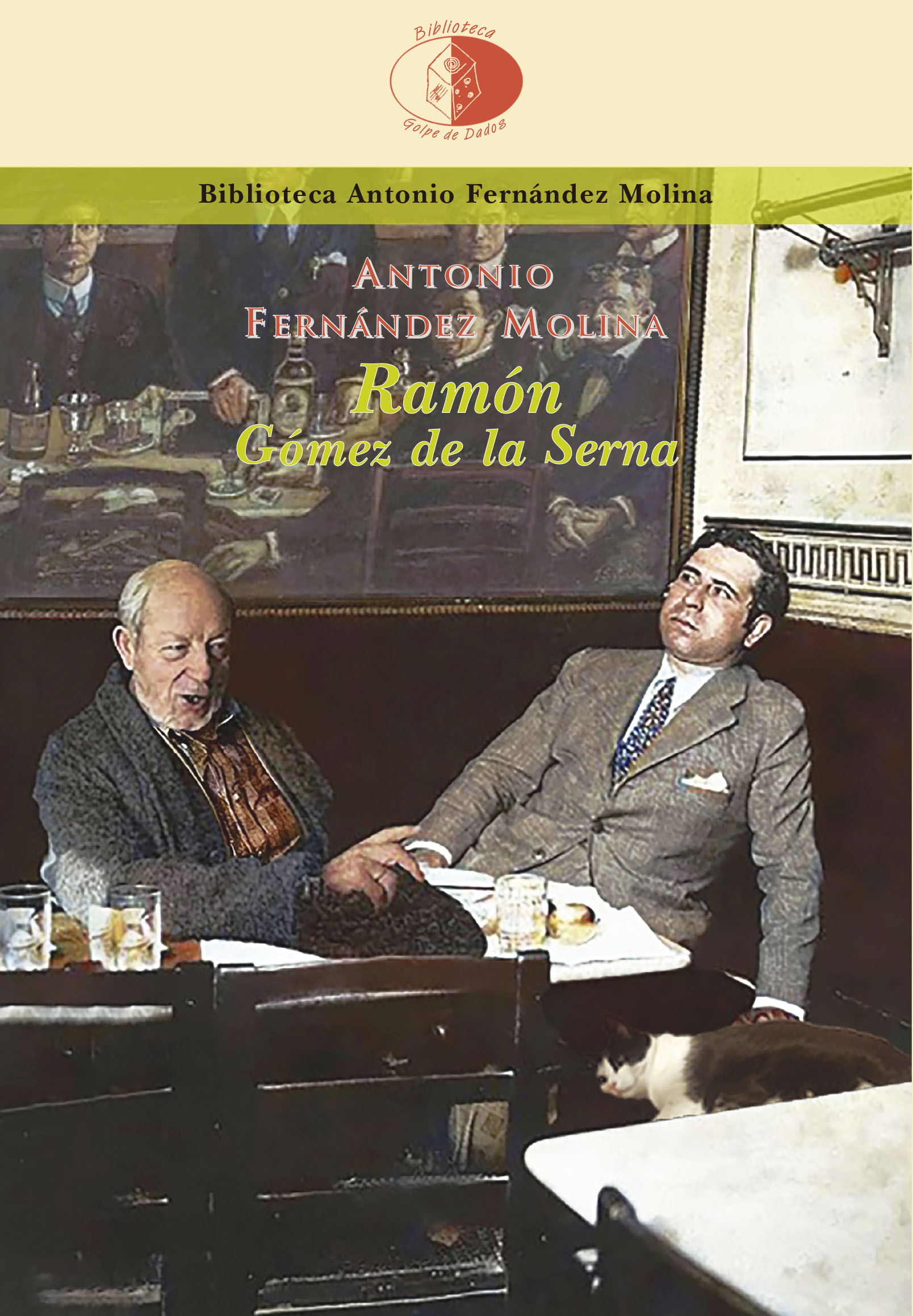 Reseña de Ramón Gómez de la Serna, de Antonio Fernández Molina, en Nueva Alcarria