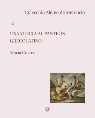 Una vuelta al panteón grecolatino